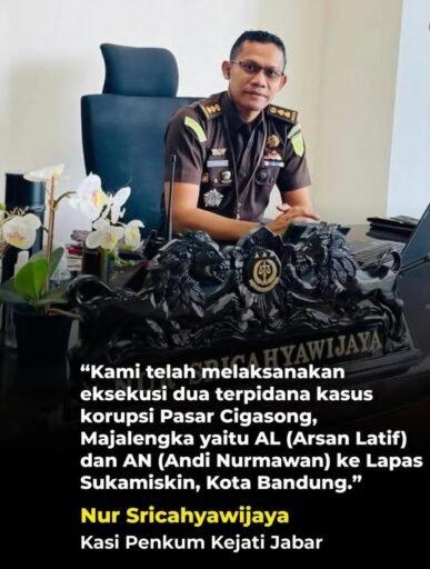 Eksekusi Kasus Korupsi Bangun Guna Serah ( BGS ) Pasar Sindang Kasih, Cigasong, Majalengka