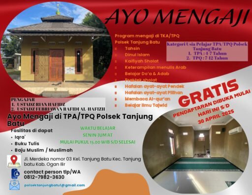 Semangat Mencerdaskan kehidupan Bangsa, Polsek Tanjung Batu Jadikan Mushalla Sebagai TPA Al-Qur’an