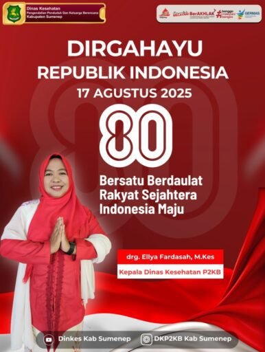 Peringati HUT Kemerdekaan RI ke-80,Begini Pesan Kadinkes P2KB Sumenep