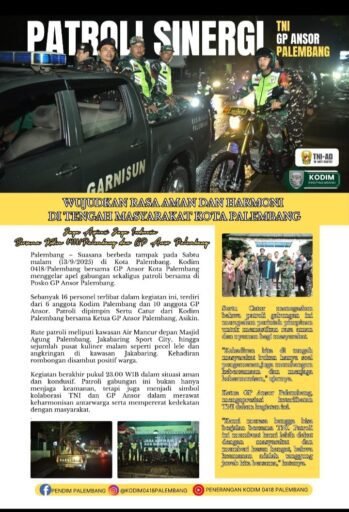 Sinergi TNI dan GP Ansor Palembang Ciptakan Keamanan dan Kenyamanan di Tengah Masyarakat