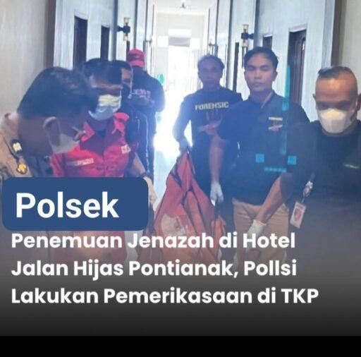 Penemuan Jenazah di Hotel, Kapolsek Pontianak Selatan Pimpin Pemeriksaan di TKP