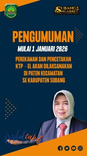 Mulai 1 Januari 2026, Perekaman dan Pencetakan KTP-el Dilayani di Kecamatan se-Kabupaten Subang