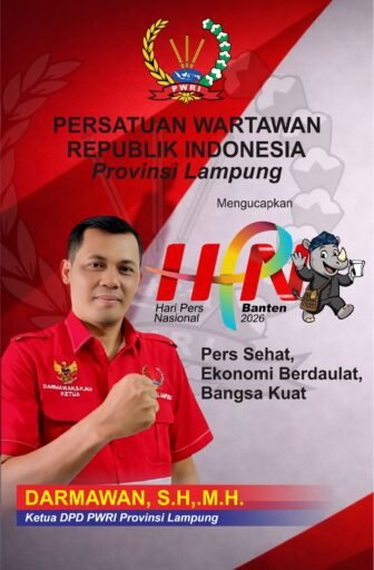 Momentum HPN 2026, Ketua DPD PWRI Lampung Darmawan, SH., MH. Ajak Insan Pers Perkuat Kedaulatan Bangsa