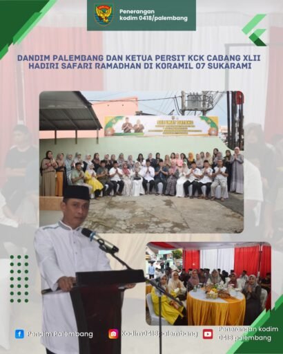Dandim Palembang Safari Ramadhan di Koramil 07 Sukarami, Pererat Silaturahmi Prajurit dan Keluarga