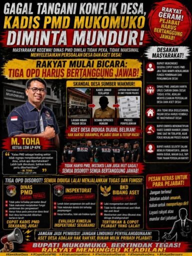 *KINERJA DINAS PMD DINILAI GAGAL, MASYARAKAT DESAKU KADIS MUNDUR DAN KADES DINONAKTIFKAN*