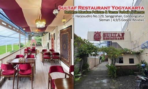 *Sultaf Restaurant Yogyakarta* *Restoran Masakan Pakistan & Yaman Terbaik di Sleman*