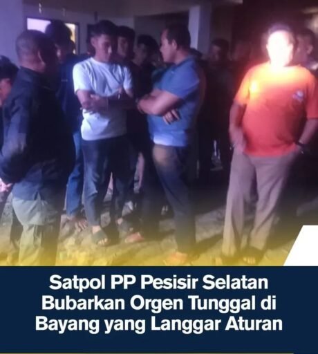 *Satpol PP-Damkar Pessel Bertindak Tegas, Menertibkan Orgen Tunggal yang Langgar Jam Operasional di Bayang*