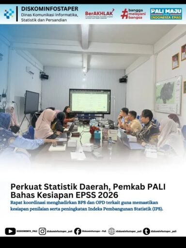 Tingkatkan Kualitas Data, Pemkab PALI Matangkan Persiapan EPSS 2026