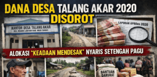 Dana Desa Talang Akar 2020 Disorot, Alokasi “Keadaan Mendesak” Nyaris Setengah Pagu