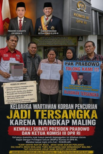 VIRAL: Keluarga Wartawan Korban Pencurian Justru Dijadikan Tersangka, Dipenjara, dan Ditetapkan DPO