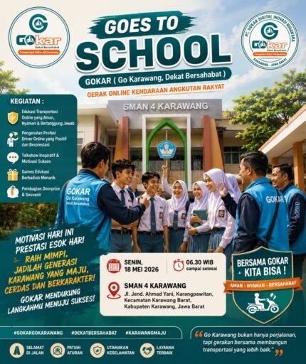 GOKAR Goes To School Siap Digelar di SMAN 4 Karawang, Edukasi Transportasi Online Aman dan Dekat Bersahabat