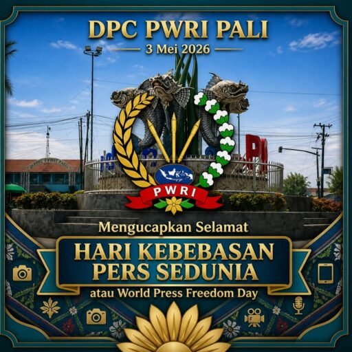 Momentum Hari Pers Sedunia, PWRI PALI Ajak Insan Pers Terus Suarakan Kebenaran