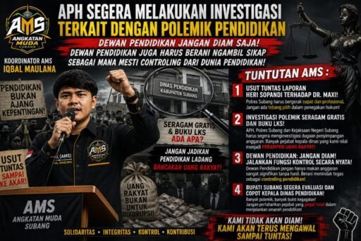 AMS Desak APH Usut Polemik Pendidikan di Subang
