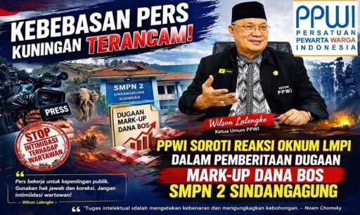 *Kebebasan Pers di Kuningan Terancam, PPWI Soroti Sikap Reaktif Oknum LMPI dalam Skandal SMPN 2 Sindangagung* *Kebebasan Pers di Kuningan Terancam, PPWI Soroti Sikap Reaktif Oknum LMPI dalam Skandal SMPN 2 Sindangagung*