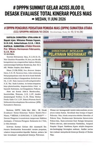 DPPPN Sumut Gelar Aksi Jilid II, Desak Evaluasi Total Kinerja Polres Nias DPPPN Sumut Gelar Aksi Jilid II, Desak Evaluasi Total Kinerja Polres Nias