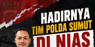 *Hadirnya Tim Polda Sumut di Nias Dinilai Bukti Ketidakmampuan Kapolres dan Kasat Reskrim*