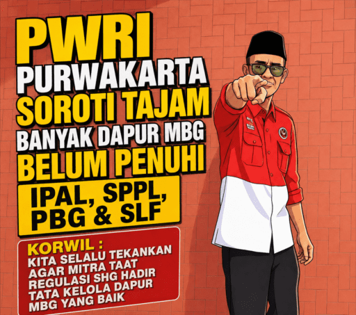 PWRI Purwakarta Soroti Tajam Banyak Dapur SPPG Belum Penuhi IPAL, SPPL, PBG & SLF PWRI Purwakarta Soroti Tajam Banyak Dapur SPPG Belum Penuhi IPAL, SPPL, PBG & SLF