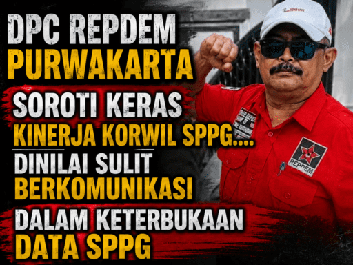 DPC Repdem Purwakarta Soroti Keras Kinerja Korwil SPPG
