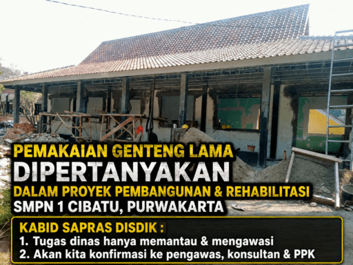 Pembangunan dan Rehabilitasi SMPN 1 Cibatu, Purwakarta, Senilai Rp2,5 Miliar Jadi Sorotan Pembangunan dan Rehabilitasi SMPN 1 Cibatu, Purwakarta, Senilai Rp2,5 Miliar Jadi Sorotan