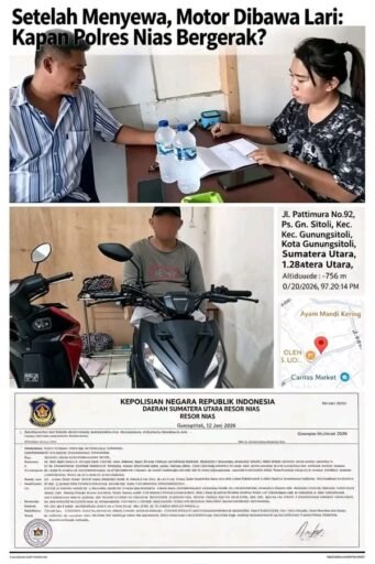 *Setelah Menyewa, Motor Dibawa Lari: Kapan Polres Nias Bergerak Tangkap Pelaku?* *Setelah Menyewa, Motor Dibawa Lari: Kapan Polres Nias Bergerak Tangkap Pelaku?*