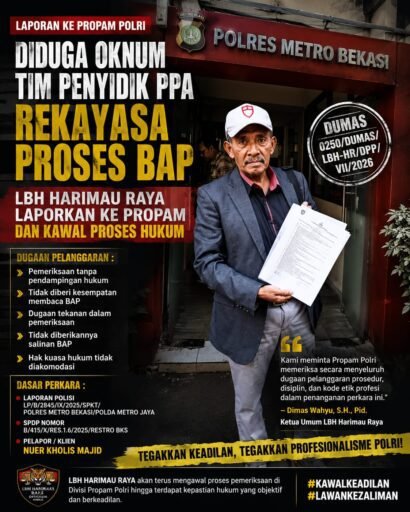 LBH Harimau Raya Laporkan Oknum Penyidik PPA Polres Kabupaten Bekasi diduga rekayasa BAP ke kadiv Propam LBH Harimau Raya Laporkan Oknum Penyidik PPA Polres Kabupaten Bekasi diduga rekayasa BAP ke kadiv Propam