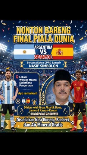 Yuk Nobar Final Piala Dunia Bareng Ketua DPRD Samosir Di RM Sederhana Pangururan, Gratis Nasgor Dan Bandrek97 Yuk Nobar Final Piala Dunia Bareng Ketua DPRD Samosir Di RM Sederhana Pangururan, Gratis Nasgor Dan Bandrek97