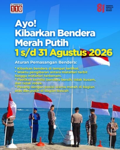 Ajak Warga Kibarkan Bendera Sebulan Penuh, Pemerintah Teguhkan Semangat Kebangsaan Agustus 2026. Ajak Warga Kibarkan Bendera Sebulan Penuh, Pemerintah Teguhkan Semangat Kebangsaan Agustus 2026.
