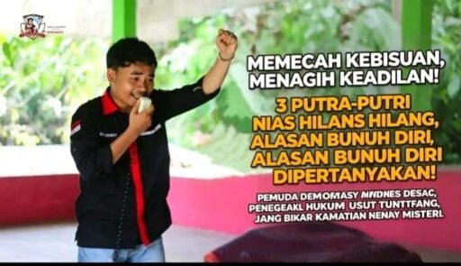 *MEMECAH KEBISUAN, MENAGIH KEADILAN: 3 PUTRA-PUTRI NIAS HILANG, ALASAN BUNUH DIRI DIPERTANYAKAN!* *MEMECAH KEBISUAN, MENAGIH KEADILAN: 3 PUTRA-PUTRI NIAS HILANG, ALASAN BUNUH DIRI DIPERTANYAKAN!*