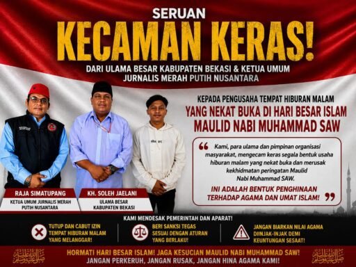 Ulama Bekasi dan Ketum JMPN kecam keras pengusaha THM yang beroperasi dimalam hari maulid Nabi Muhammad SAW Ulama Bekasi dan Ketum JMPN kecam keras pengusaha THM yang beroperasi dimalam hari maulid Nabi Muhammad SAW