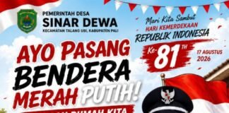 Sambut HUT RI ke-81, Pemerintah Desa Sinar Dewa Serukan Gerakan “Ayo Pasang Bendera Merah Putih!”