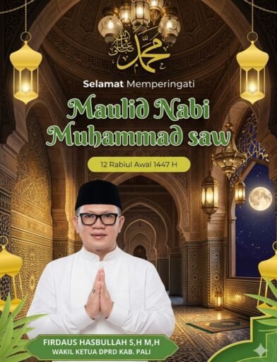 Pesan Mendalam Firdaus Hasbullah., SH.,MH., di Hari Maulid, Jaga PALI Tetap Aman dengan Saling Menghormati! Pesan Mendalam Firdaus Hasbullah., SH.,MH., di Hari Maulid, Jaga PALI Tetap Aman dengan Saling Menghormati!