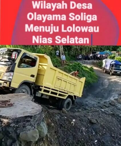 TRUK NYARIS TERJUN KE JURANG! JALAN LINTAS PROVINSI OLAYAMA SOLIGA – LOLOWAU NIAS SELATAN RUSAK PARAH, TRUK NYARIS TERJUN KE JURANG! JALAN LINTAS PROVINSI OLAYAMA SOLIGA – LOLOWAU NIAS SELATAN RUSAK PARAH,