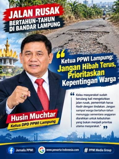 *Jalan Rusak Bertahun-tahun, Ketua PPWI Lampung: Jangan Hibah Terus, Prioritaskan Kepentingan Warga* *Jalan Rusak Bertahun-tahun, Ketua PPWI Lampung: Jangan Hibah Terus, Prioritaskan Kepentingan Warga*