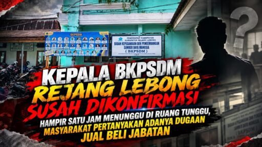 KA.BKPSDM R/L Susah Dikonfirmasi:Hampir 1 jam nunggu, Masyarakat Pertanyakan Adanya Dugaan Jual Beli Jabatan. KA.BKPSDM R/L Susah Dikonfirmasi:Hampir 1 jam nunggu, Masyarakat Pertanyakan Adanya Dugaan Jual Beli Jabatan.