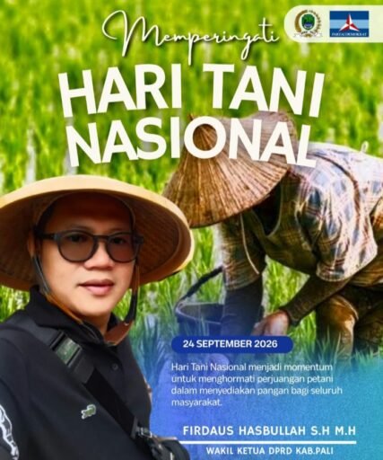Firdaus Hasbullah, Ajak Masyarakat Jadikan Hari Tani Nasional Momentum Nyata Sejahterakan Petani PALI Firdaus Hasbullah, Ajak Masyarakat Jadikan Hari Tani Nasional Momentum Nyata Sejahterakan Petani PALI